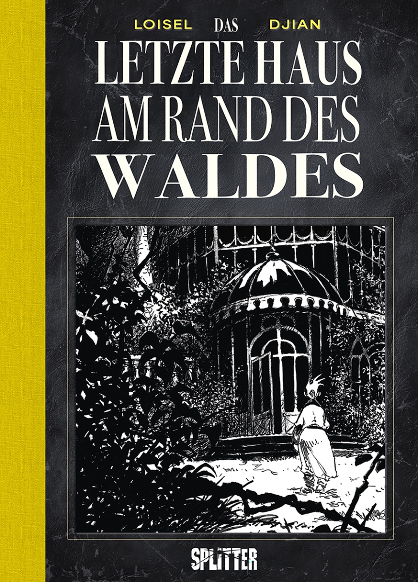 Das letzte Haus am Rand des Waldes: 20 Jahre Splitter Verlag – limitierte Sonderausgabe