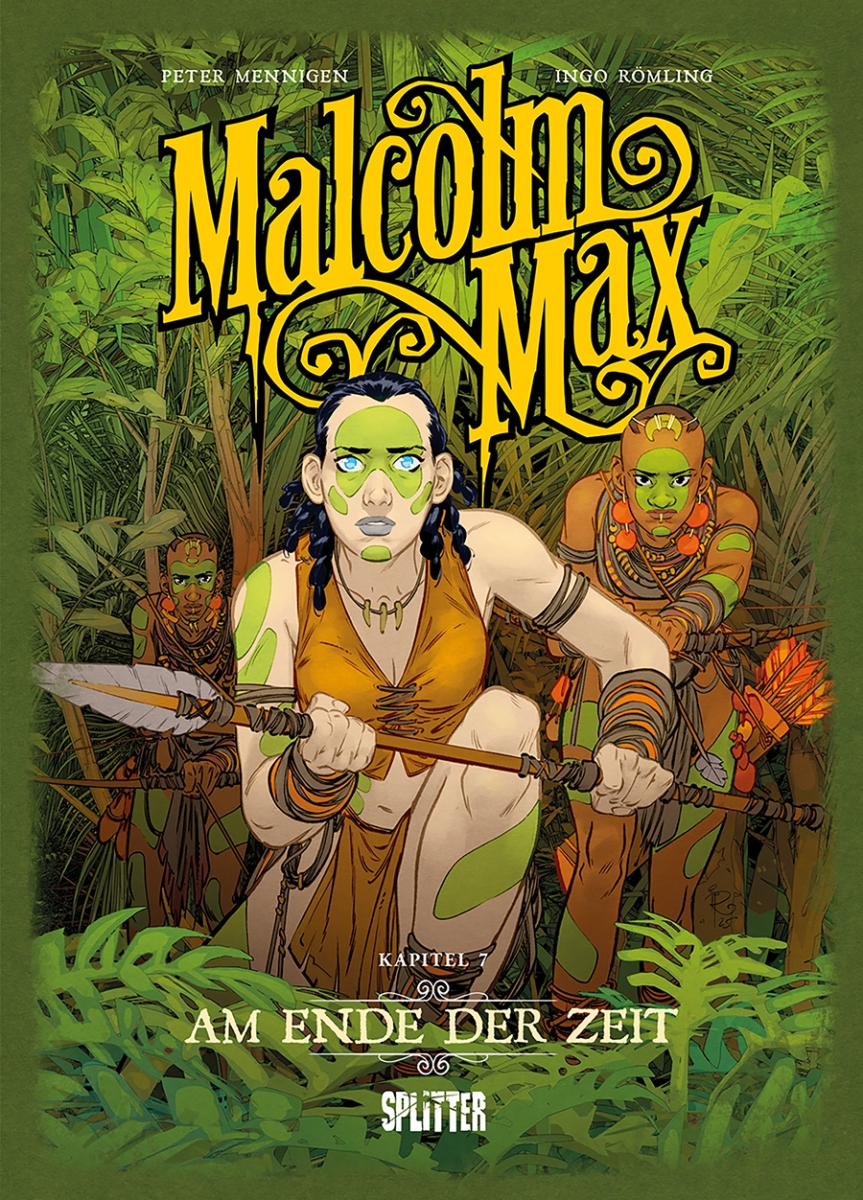 Malcolm Max 7: Am Ende der Zeit