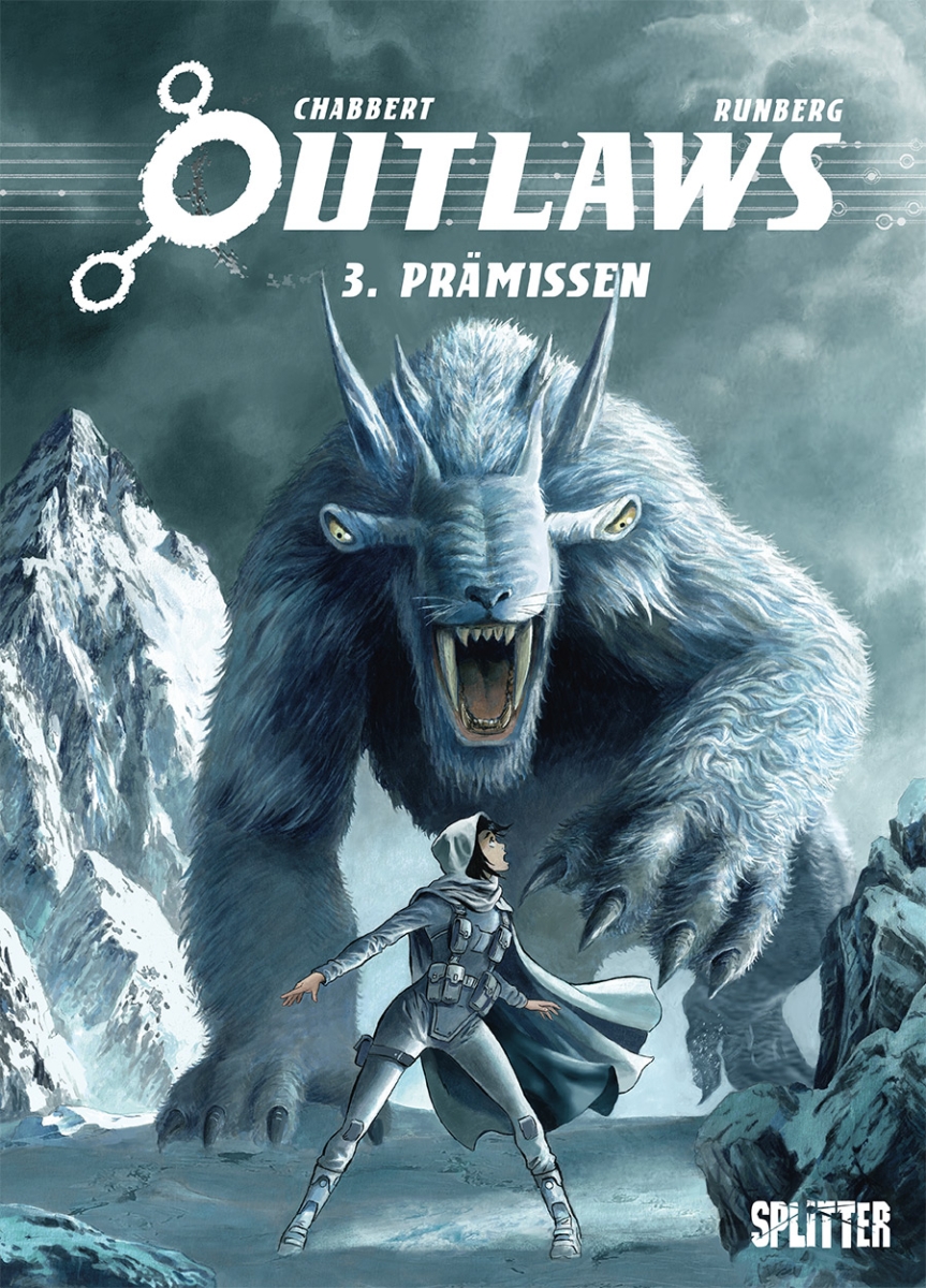 Outlaws 3: Prämissen
