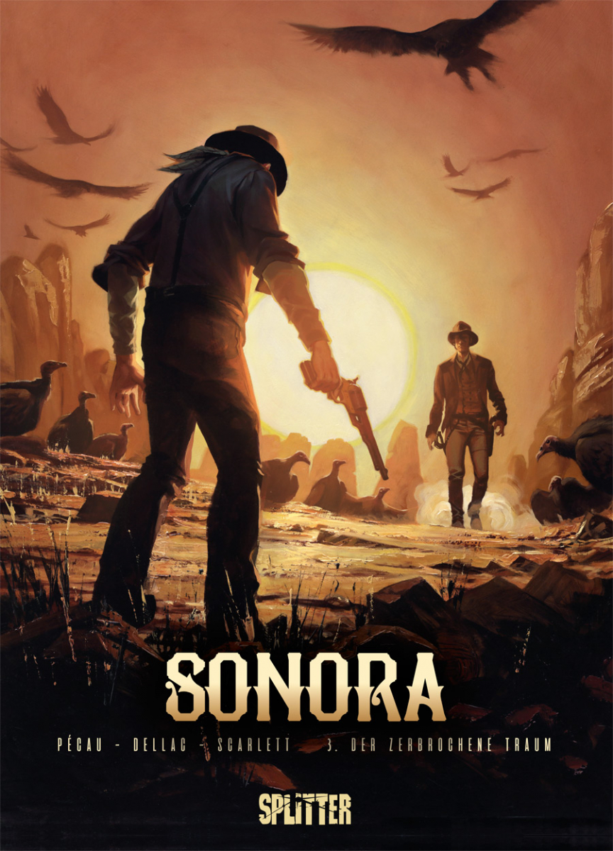 Sonora 3: Der zerbrochene Traum