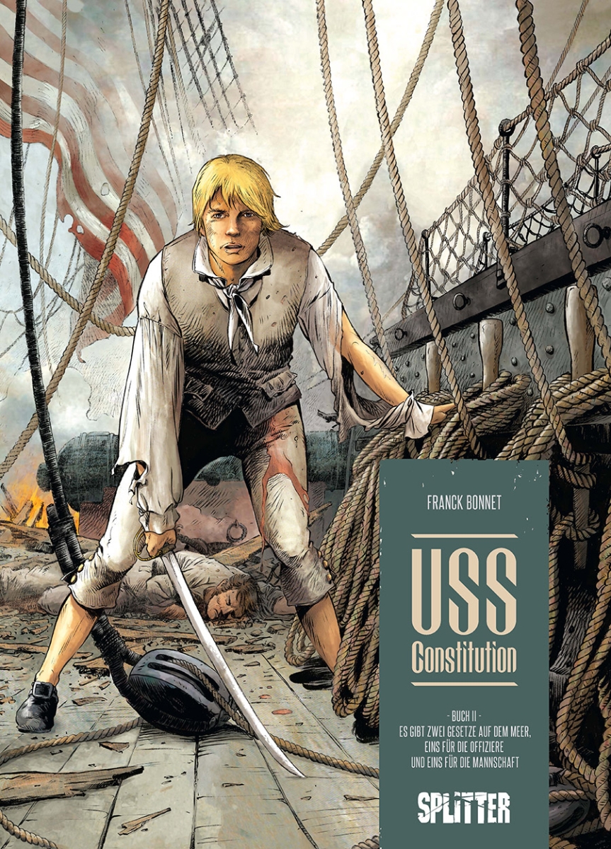USS Constitution 2: Es gibt zwei Gesetze auf dem Meer, eins für die Offiziere und eins für die Mannschaft