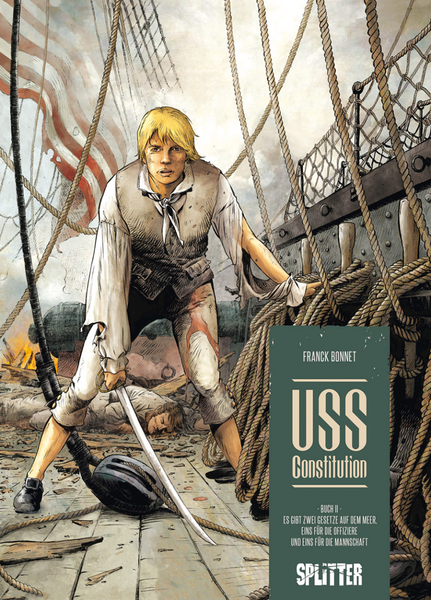USS Constitution 2: Es gibt zwei Gesetze auf dem Meer, eins für die Offiziere und eins für die Mannschaft (eComic)