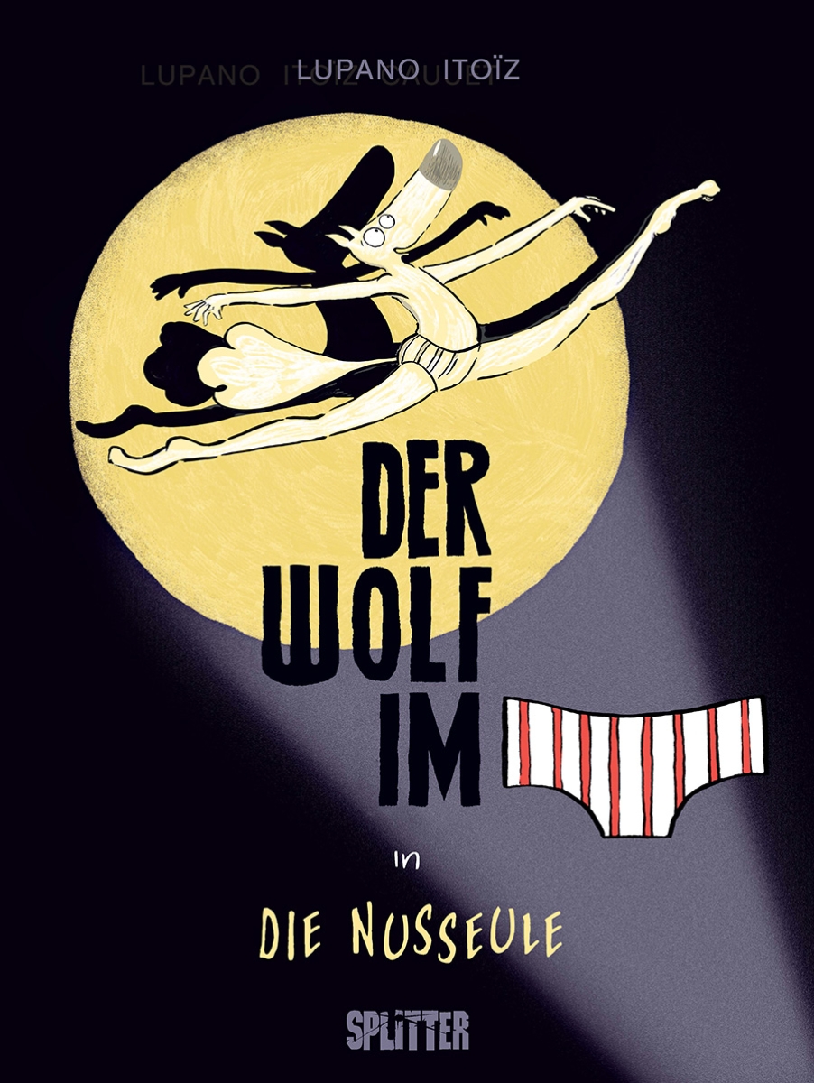 Der Wolf im Slip 6: Der Wolf im Slip in »Die Nusseule«