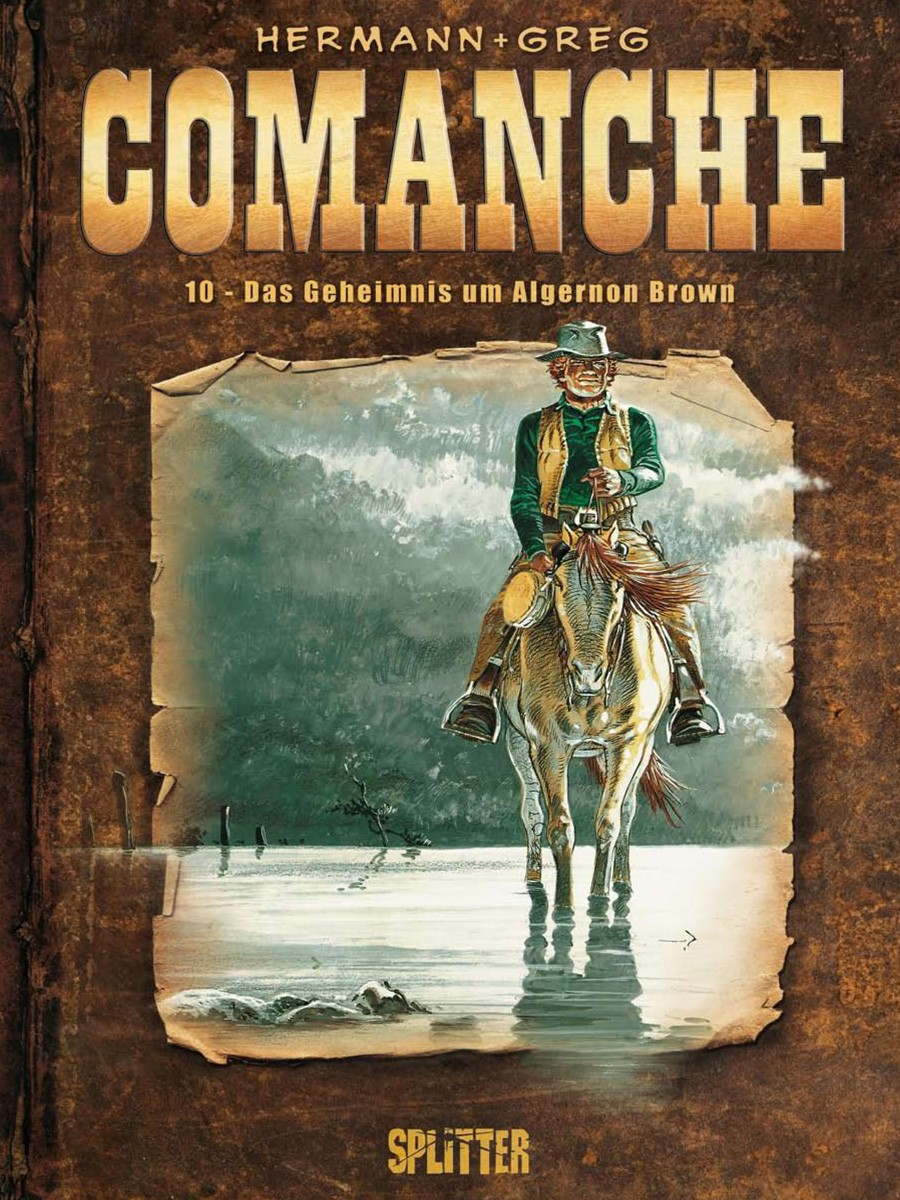 Comanche 10: Das Geheimnis von Algernon Brown
