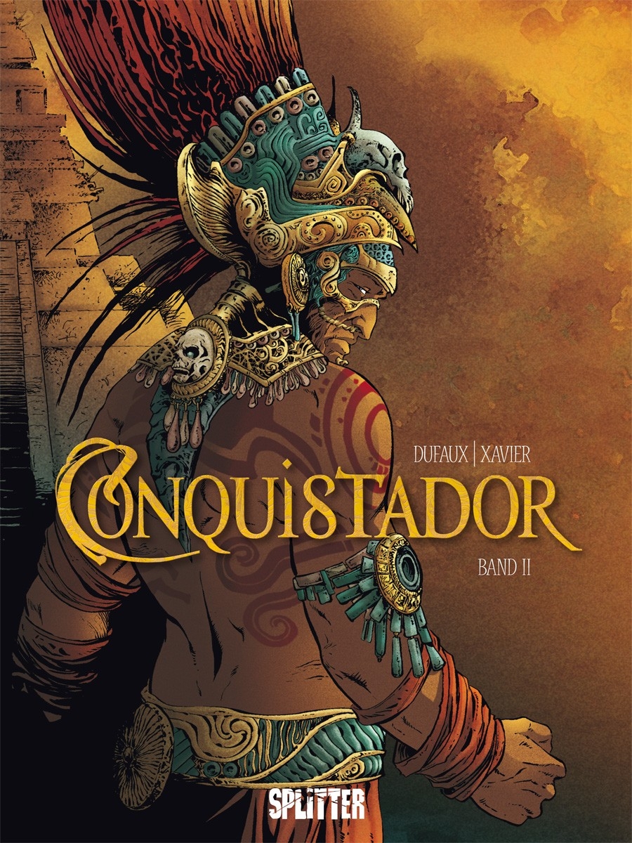 Conquistador 2: Band 2