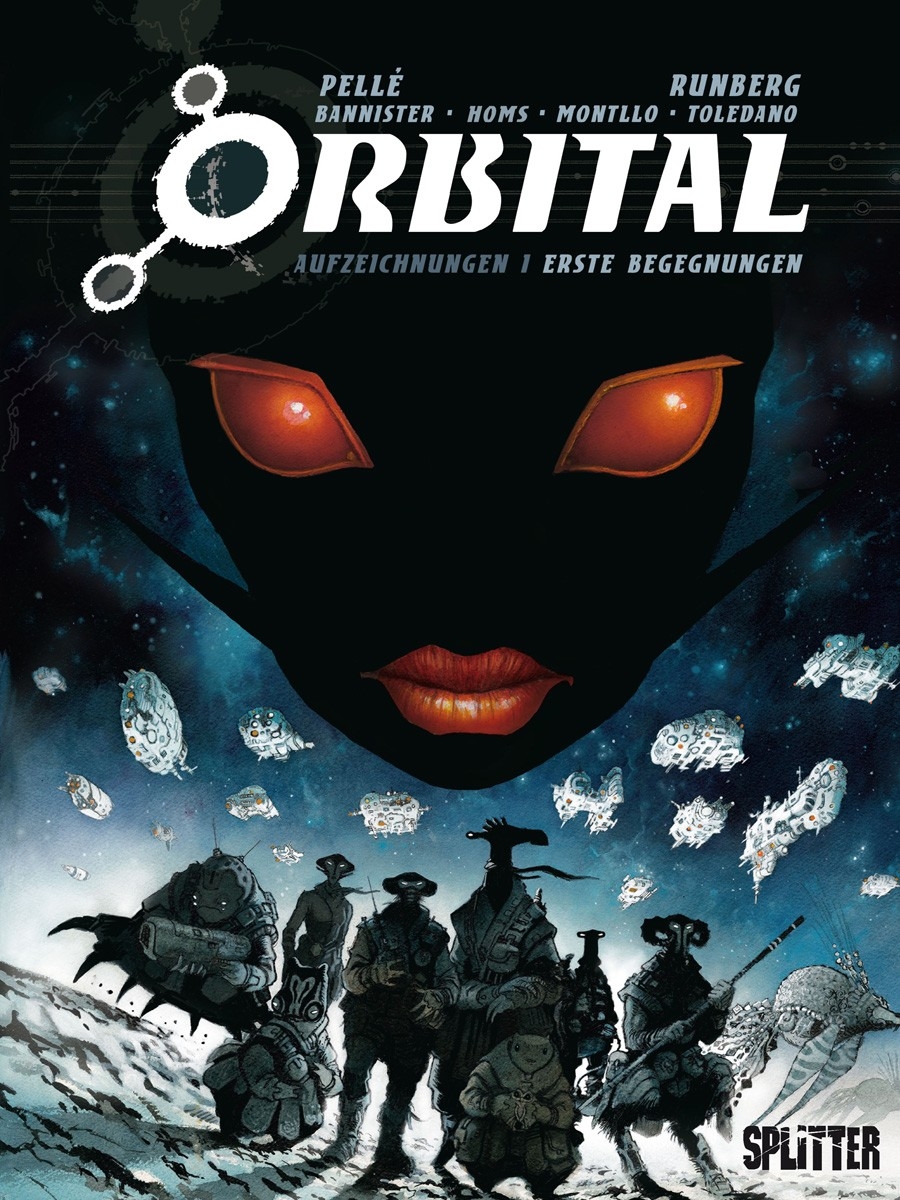 Orbital  – Aufzeichnungen 1:  Erste Begegnungen 