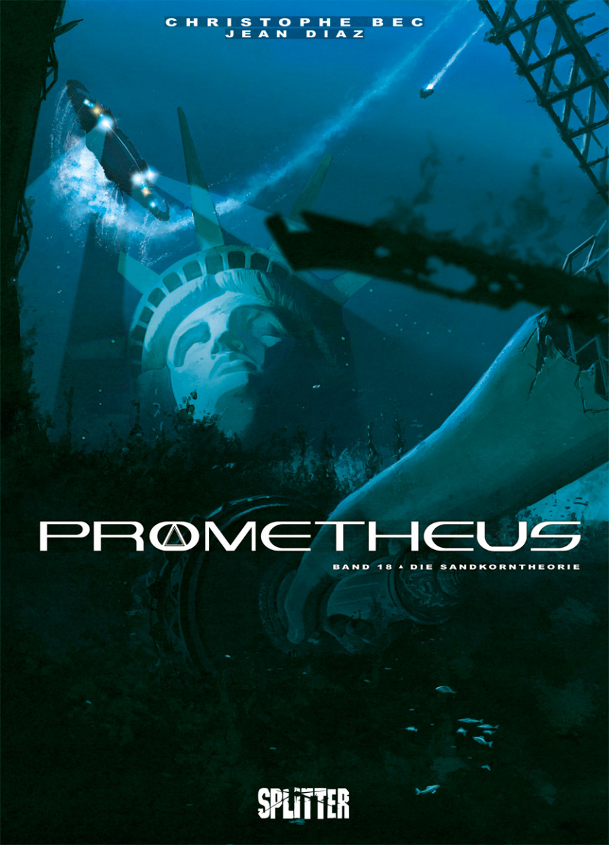 Prometheus 18: Die Sandkorntheorie