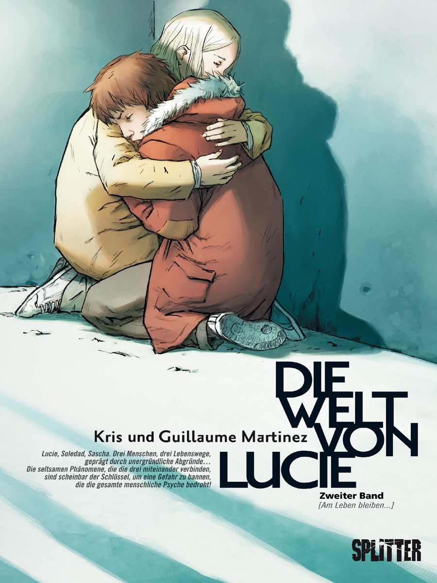 Die Welt von Lucie 2: Am Leben bleiben…