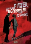 Der Augensammler (Graphic Novel Taschenbuch)