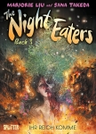 The Night Eaters 3: Ihr Reich komme
