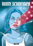 Romy Schneider – Ich bin nicht mehr Sissi